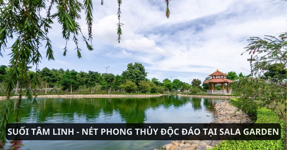 Suối Tâm Linh Sala Garden